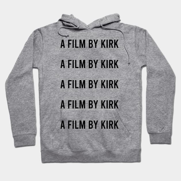 a film by kirk Hoodie by AdelDa